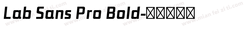 Lab Sans Pro Bold字体转换